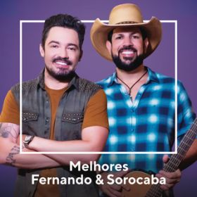 O Amor Prevaleceu / Fernando & Sorocaba