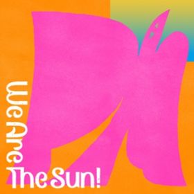 Ao - We Are the Sun! / TAMTAM
