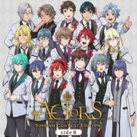 Ao - ACTORS-Singing Contest Edition-sideB / VARIOUS ARTISTS