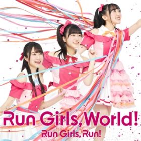 スライドライド / Run Girls, Run!
