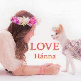 For Your Love / Hanna