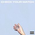 YEN DOLLAR featD UDYY BARREL̋/VO - Check Your Watch