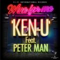 KEN-Ű/VO - Wine for me (feat. PETER MAN)