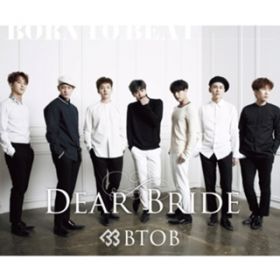 Ao - Dear Bride / BTOB