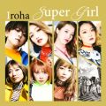 Ao - Super Girl / Iroha