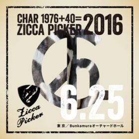 Ao - ZICCA PICKER 2016 volD23 live in Shibuya 1st Day / CHAR