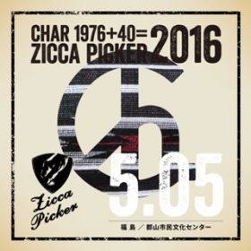 Ao - ZICCA PICKER 2016 volD12 live in Fukushima / CHAR