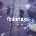 Ao - Colorless / g 