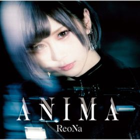 アルバム - ANIMA (Special Edition) / ReoNa