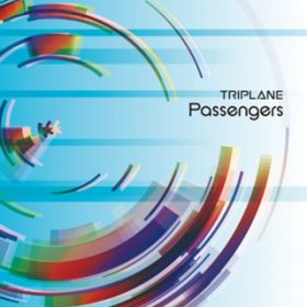 Passengers / TRIPLANE