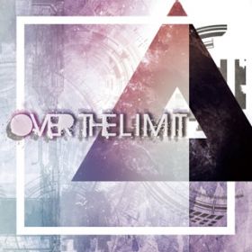 アルバム - Over The Limit / CODE OF ZERO