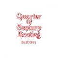 Quarter Of Century Bootleg (Live)