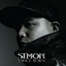 Twice Born / SIMON