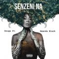 Rouge̋/VO - Senzeni Na feat. Amanda Black