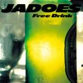Ao - Free Drink / JADOES