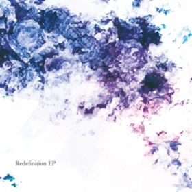 Redefinition (Jun Kuroda Remix) (featD ~N) / Mwk
