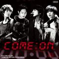 アルバム - Live-2012 Arena Tour -COME ON!!!- / CNBLUE