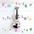 Ao - VIOLINISM with LOVE / tY