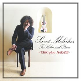 Ao - Sweet Melodies`TARO plays HAKASE / tY
