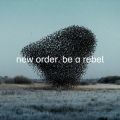 Ao - Be A Rebel / New Order