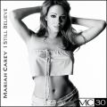 Mariah Carey̋/VO - I Still Believe (Stevie J. Remix) feat. Mocha/Amil