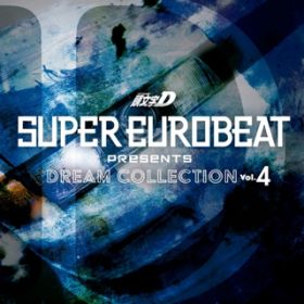 Ao - SUPER EUROBEAT presents [CjV]D Dream Collection VolD4 / VDAD