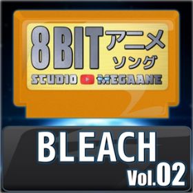 Ao - BLEACH 8bit volD02 / Studio Megaane