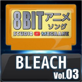 ̖ā^BLEACH / Studio Megaane