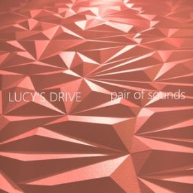 stare at you / LUCY'S DRIVE