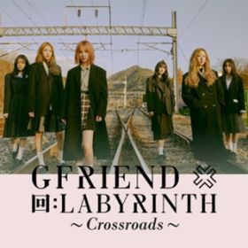 Crossroads -JP verD- / GFRIEND