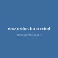 Be a Rebel (Renegade Spezial Edit)