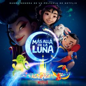 Ao - Mas alla de la Luna (Banda sonora de la pelicula de Netflix) / Various Artists