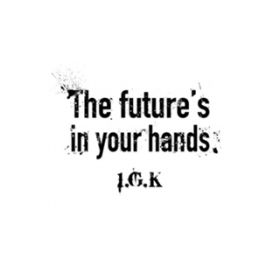 The future's in your hands / 1.G.K