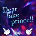 the Raid.̋/VO - Dear fake prince!!