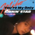 R ̋/VO - You're My Only Shinin' Star  (from THE REMIXES MIHO NAKAYAMA MEETS New York Groove)