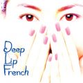 Ao - Deep Lip French / R 