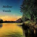 Ao - Mellow Vocals / Re-lax