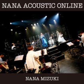 アルバム - NANA ACOUSTIC ONLINE / 水樹奈々