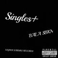 Ao - Singles+ / BALA SBKN