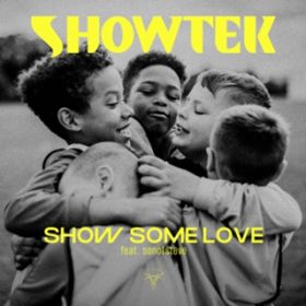 Ao - Show Some Love / Showtek