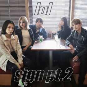sign ptD2 / lol-GI[G-