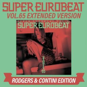 Ao - SUPER EUROBEAT VOLD65 EXTENDED VERSION RODGERS  CONTINI EDITION / VDAD