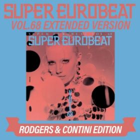 Ao - SUPER EUROBEAT VOLD68 EXTENDED VERSION RODGERS  CONTINI EDITION / VDAD