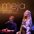 Meja̋/VO - I Know How You Feel (Live Version)