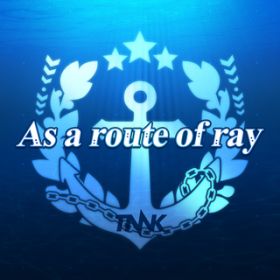 Ao - As a route of ray /  M