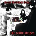 Ao - Merry Christmas From The White Stripes / The White Stripes