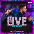 Ao - EP4  Diego  Arnaldo Live Show / Diego  Arnaldo