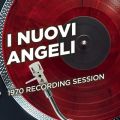 Ao - 1970 Recording Session / I Nuovi Angeli