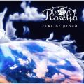 Roseliaの曲/シングル - ZEAL of proud