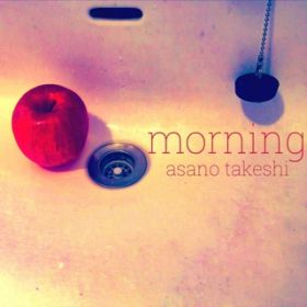 morning / B